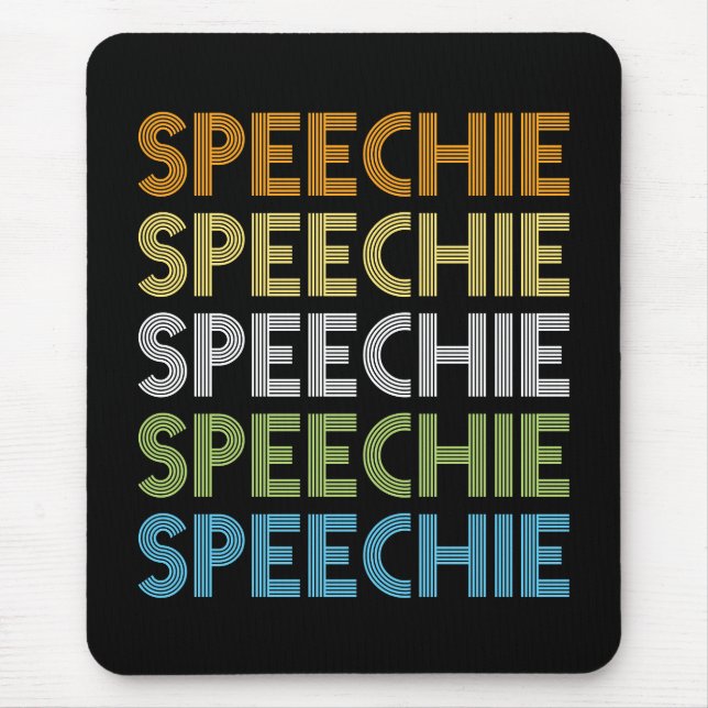 Speechie Speech Language Pathologist Therapist Mousepad (Vorne)