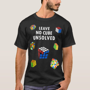 Speedcubing Verließ keinen Cube Ungelöste Speedlös T-Shirt