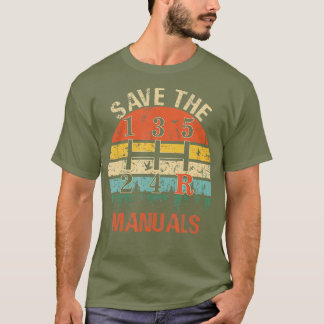 Speichern Sie die Handbücher Lustiges 3-Pedale-Au T-Shirt
