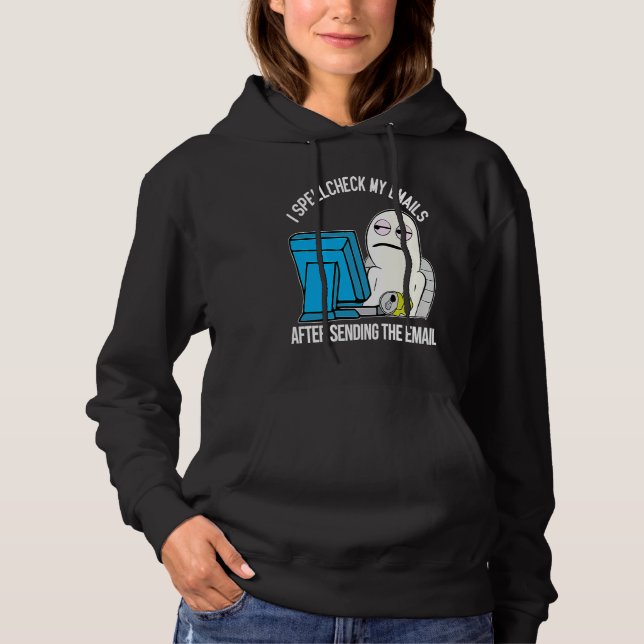Spell Check Work Office email meme character Hoodie (Vorderseite)