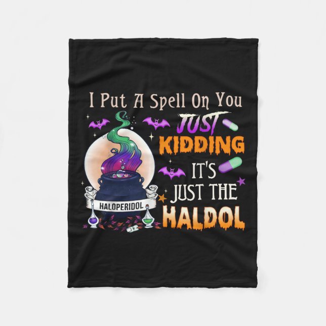 Spell Just Kidding Haldol Halloween Nurse Rn Icu  Fleecedecke (Vorderseite)