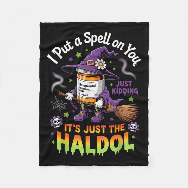 Spell Just Kidding Haldol Halloween Nurse Rn Icu  Fleecedecke (Vorderseite)
