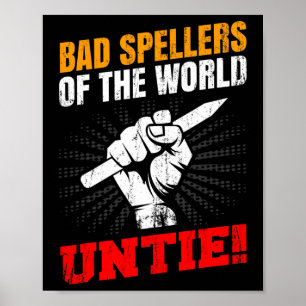Speller der Welt binden Dyslexie-Fauststift Poster