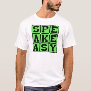 Spelunke, illegale Bar T-Shirt