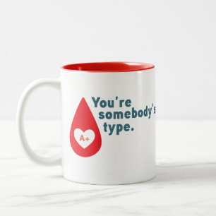 Spende Blut Typ A Rh+ - Du bist jemandes Typ Zweifarbige Tasse