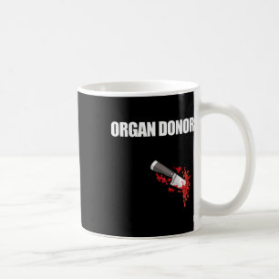Spende Spaß Bloody Wound Niere Meme auf der Rückse Kaffeetasse