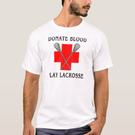 Spenden Sie Blut-Spiellacrosse-T - Shirt