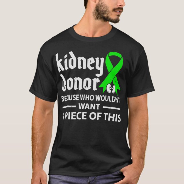 Spender, weil wer Organtransplantationen nicht Gew T-Shirt (Vorderseite)