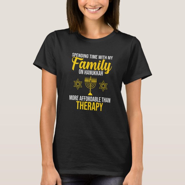 Spending Time With Family On Hanukkah Jewish Jew G T-Shirt (Vorderseite)