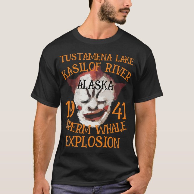 Sperma Whale Explosion TUSTAMENA LAKE ALASKA T-Shirt (Vorderseite)