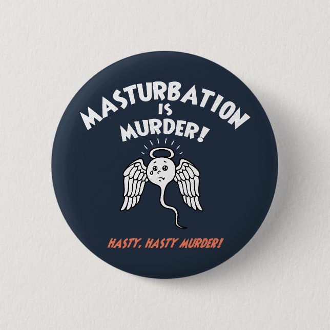 Spermicide! Auf frischer Tat! Button (Vorderseite)