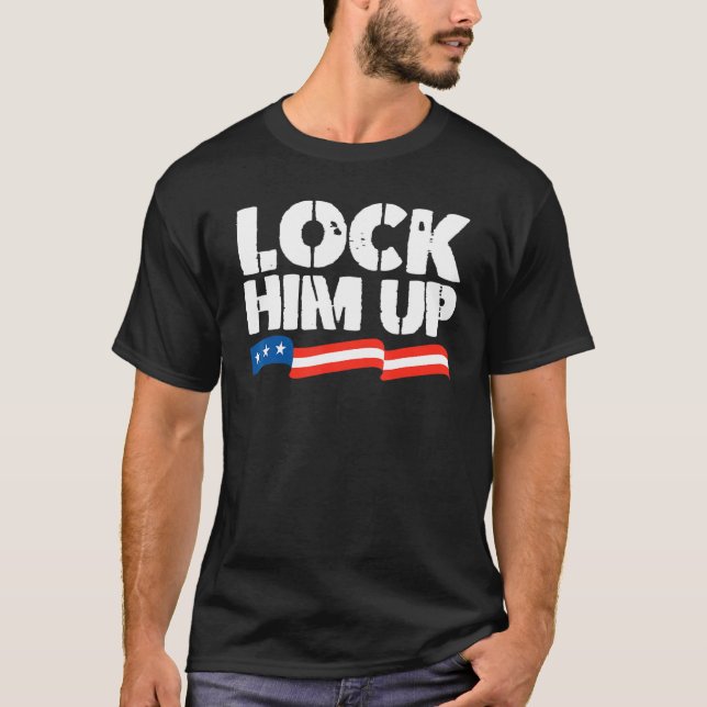 Sperr ihn auf 1 T-Shirt (Vorderseite)