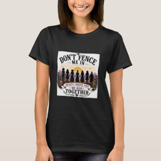 Sperre mich nicht ein Frauenrechte T-Shirt