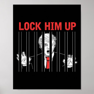 Sperren Sie ihn ein Anti-Trump-Protest-T-Shirt Poster