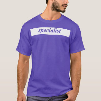 Spezialist T-Shirt