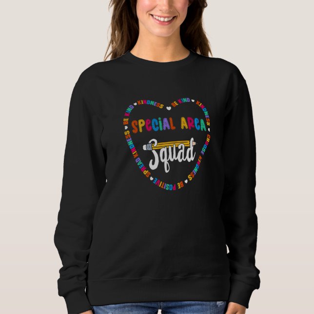 Spezielle Area Squad Team Kind School Special sind Sweatshirt (Vorderseite)