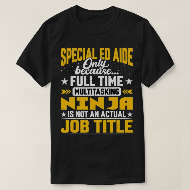 Spezielle ED Aide Job Titel Funny Autism Lehrerin T-Shirt (Design vorne)