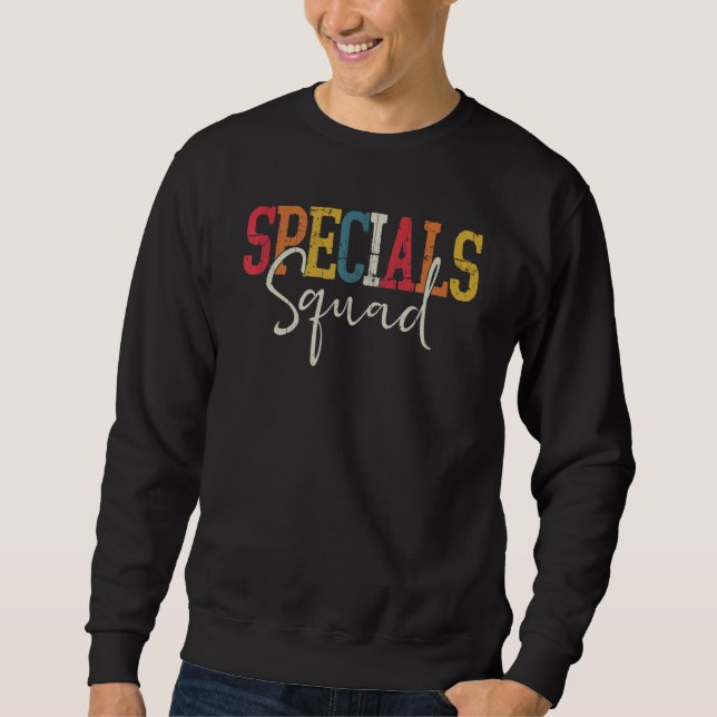 Spezielle Squad Co Lehrer Team Gruppe S Sweatshirt (Vorderseite)