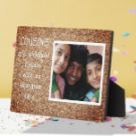 Spezielles Familiengeschenk! Cousins Foto Plaque Fotoplatte<br><div class="desc">Sie werden es noch Jahre lang Liebe geben!</div>