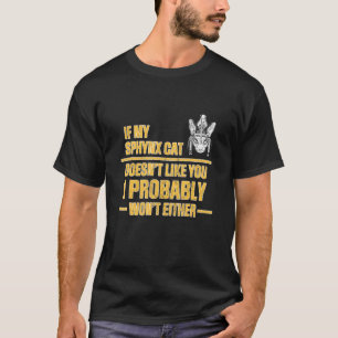 Sphynx Cat Dosen wie T-Shirt
