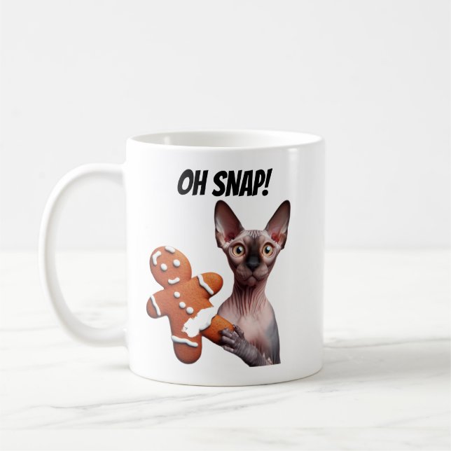 Sphynx Cat Funny Oh Snap Gingerbread Man Cookie  Kaffeetasse