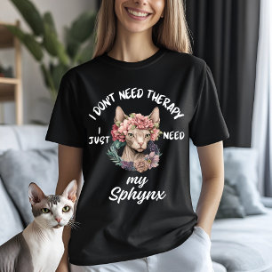 Sphynx Cat Therapy Spaß T-Shirt