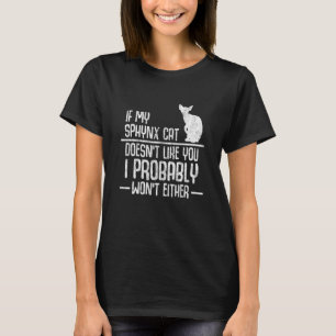 Sphynx Katze Dosierung wie 2 T-Shirt