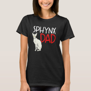 Sphynx Vater Feline Haairless Cat Kitten Vater Vat T-Shirt