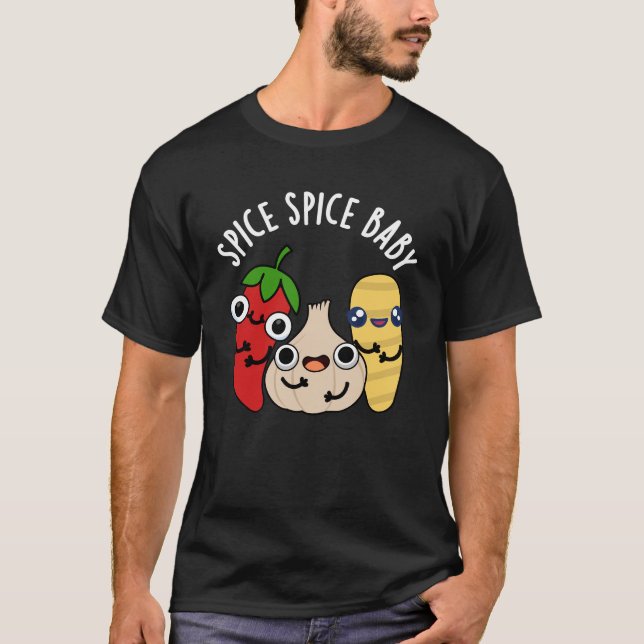 Spice Baby Funny Food Pub Dark BG T-Shirt (Vorderseite)