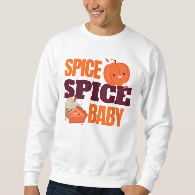 Spice, Spice Baby Sweatshirt (Vorderseite)