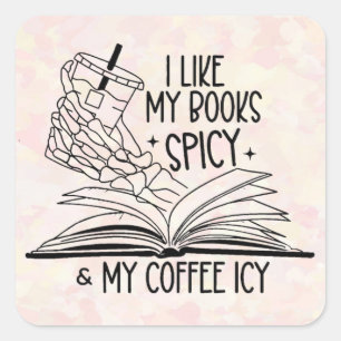 Spicy Books & Icy Coffee Quadratischer Aufkleber
