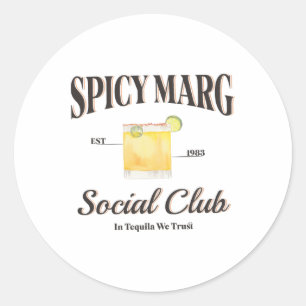 Spicy Margarita Est. 1983 Social Club in Tequila W Runder Aufkleber