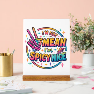 Spicy Nice Acrylschild