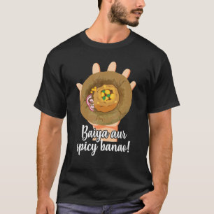 Spicy Pani Puri Hindi Zitat Indien Pakistan Nahrun T-Shirt