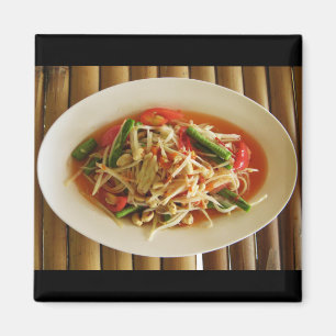 Spicy Papaya Salad [Som Tam] ... Thai Lao Food Magnet