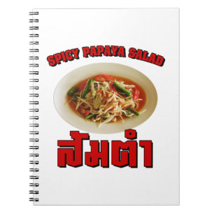 Spicy Papaya Salad [Som Tam] ... Thai Lao Food Notizblock