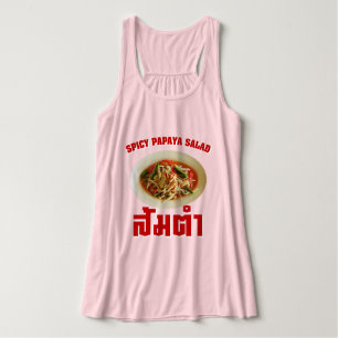 Spicy Papaya Salad [Som Tam] ... Thai Lao Food Tank Top