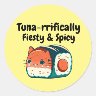 Spicy Tuna Cat - Thunfisch Feisty & Spicy Runder Aufkleber