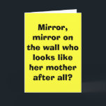 Spiegel, Spiegel auf der Wand, die wie ihr m… Karte<br><div class="desc">Geburtstags-Karte</div>