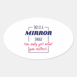 Spiegelreflexions-Mindset Motivationsdesign Ovaler Aufkleber