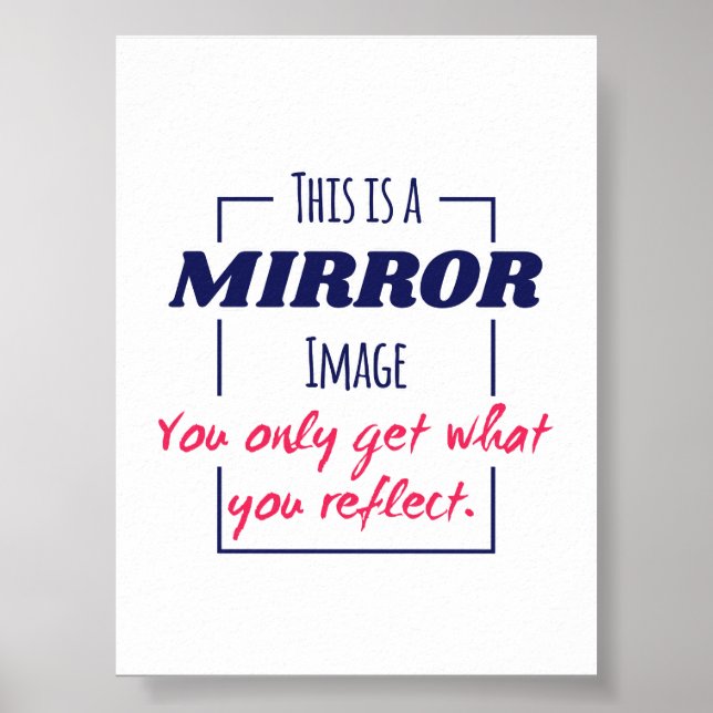 Spiegelreflexions-Mindset Motivationsdesign Poster (Vorne)