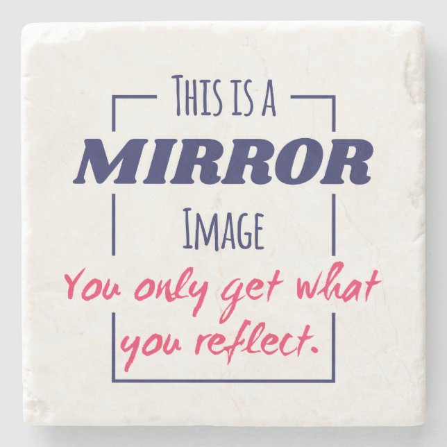 Spiegelreflexions-Mindset Motivationsdesign Steinuntersetzer (Vorderseite)
