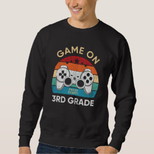 Spiel Ein 3. Klasse Gamer Zurück Zur Schule Schüle Sweatshirt