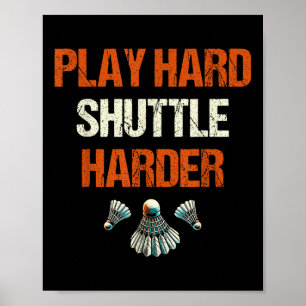 Spiel Hart Shuttle Harter Badminton  Poster