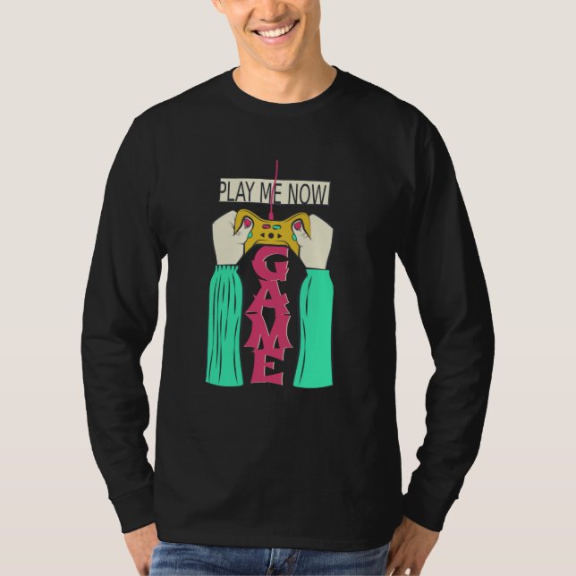 Spiel mich jetzt – Retro-Gamecontroller-Design T-Shirt (Vorderseite)