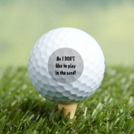 Spiel nicht gern im Sand-Funny Golfball