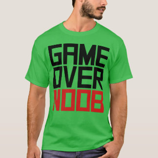 Spiel über Noob T-Shirt