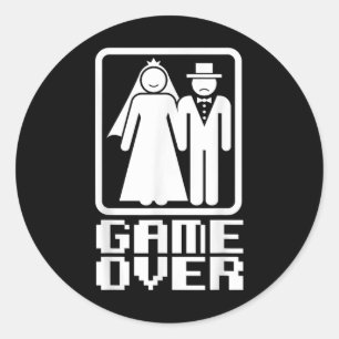 Spiel über Shirt Funny Wedding Bride Groom Gamer T Runder Aufkleber