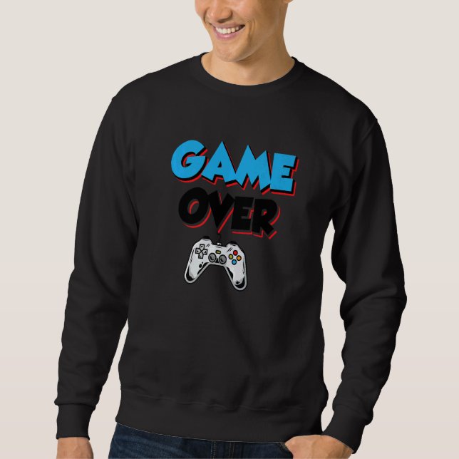 Spiel über Spiel wieder Ja Nein Video Game Player  Sweatshirt (Vorderseite)