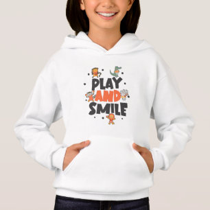 Spiel und lächle glückliche Kinder Zitat Kunst Hoodie